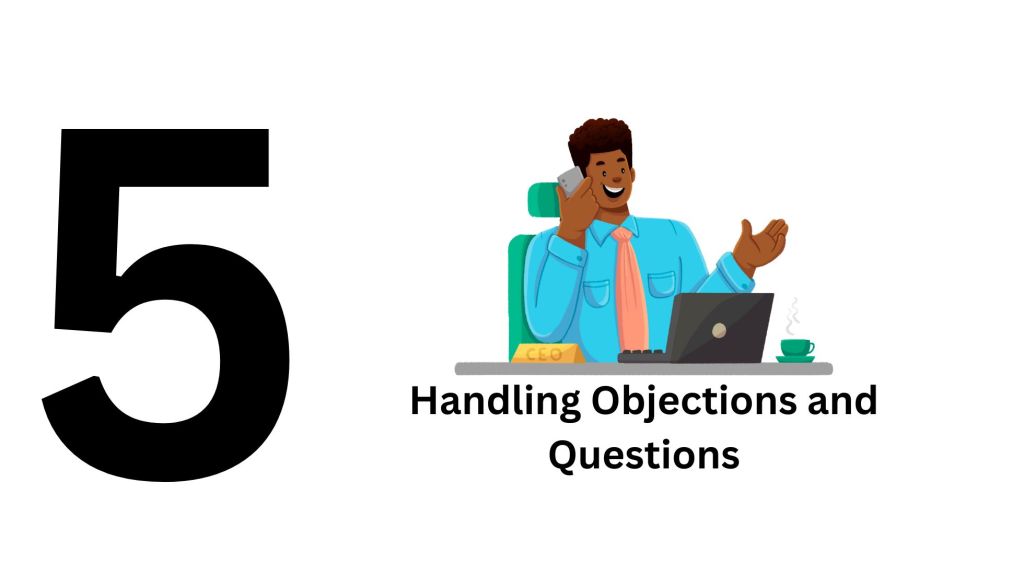 Handling Objections and Questions
