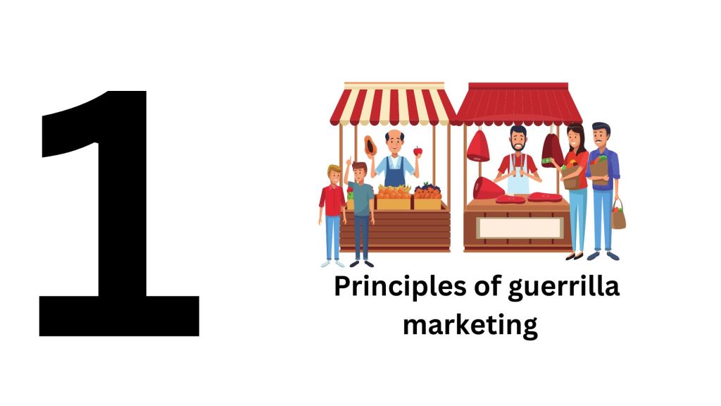 Principles of guerrilla marketing